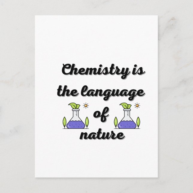 Chemie ist die Sprache der Natur Postkarte (Vorderseite)