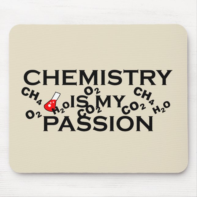 Chemie ist mein leidenschaftliches Zitat von Chemi Mousepad (Vorne)
