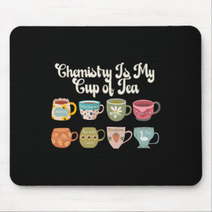 Chemie ist meine Tasse Tee Wissenschaftslabor Wiss Mousepad