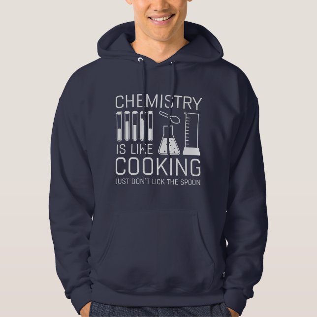 Chemie ist wie Kochen Hoodie (Vorderseite)