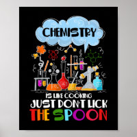 Chemie ist wie Kochen, lecken Sie einfach nicht Lö