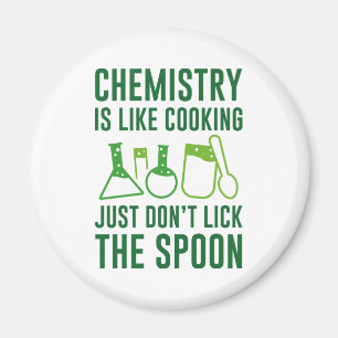 Chemie ist wie Kochen Magnet