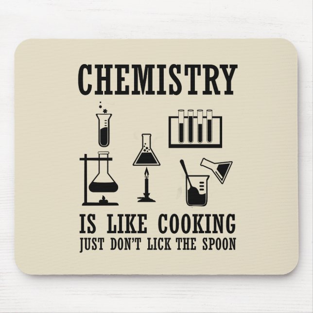Chemie ist wie Kochen Mousepad (Vorne)