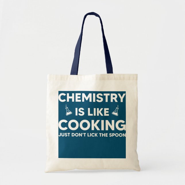 Chemie ist wie Küchenlehrer Funny Tragetasche (Vorne)