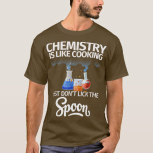 Chemie ist wie Unglaublich witzig Wissenschaft koc T-Shirt