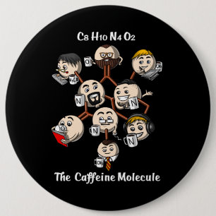 Chemie Koffein Molekül Wissenschaft Kaffee Geek Button