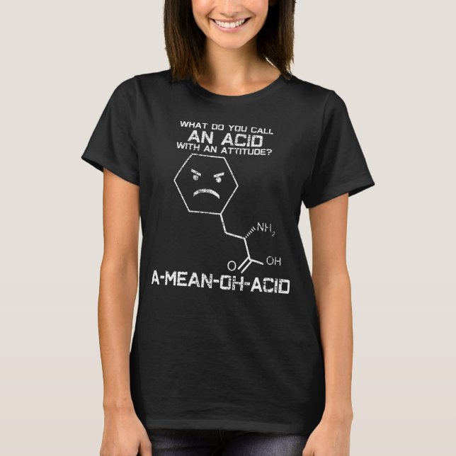 Chemie Lehrer Säure Oh Witz T-Shirt (Vorderseite)