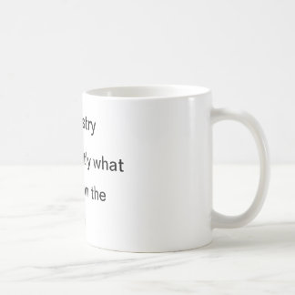 Chemie tut genau, was sie sagt kaffeetasse