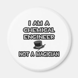 Chemieingenieur ... Kein Magier Magnet