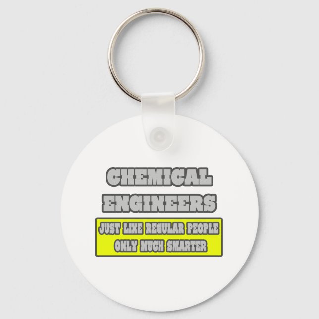 Chemieingenieure ... viel schlauer schlüsselanhänger (Vorderseite)