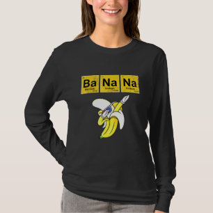 Chemielehrer auf dem Banana-Elemental-Platz T-Shirt