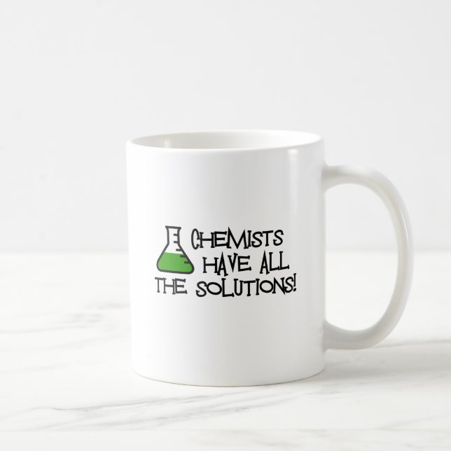 Chemiker haben alle Lösungen Kaffeetasse (Rechts)