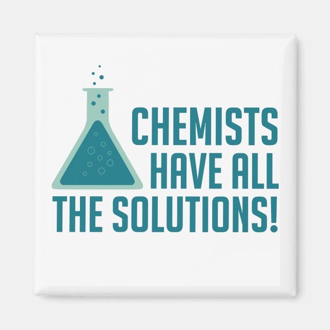 Chemiker haben alle Lösungen Magnet (Vorne)