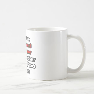 Chemiker... Mutter hat Sie gewarnt Kaffeetasse