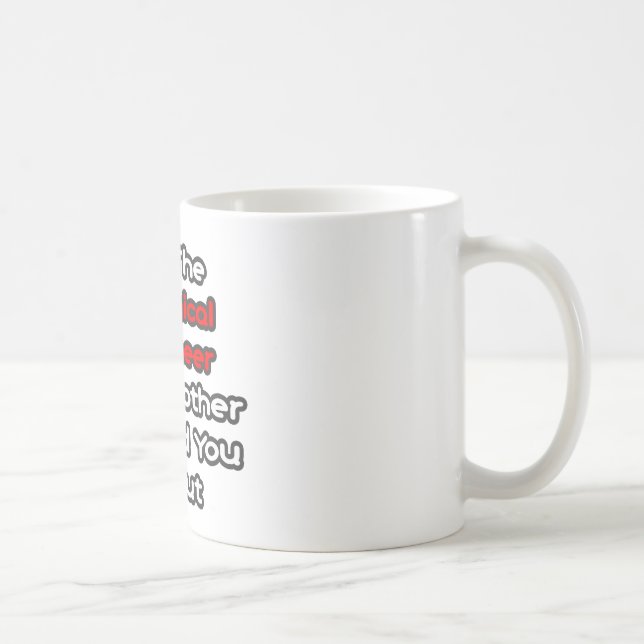 Chemiker... Mutter hat Sie gewarnt Kaffeetasse (Rechts)