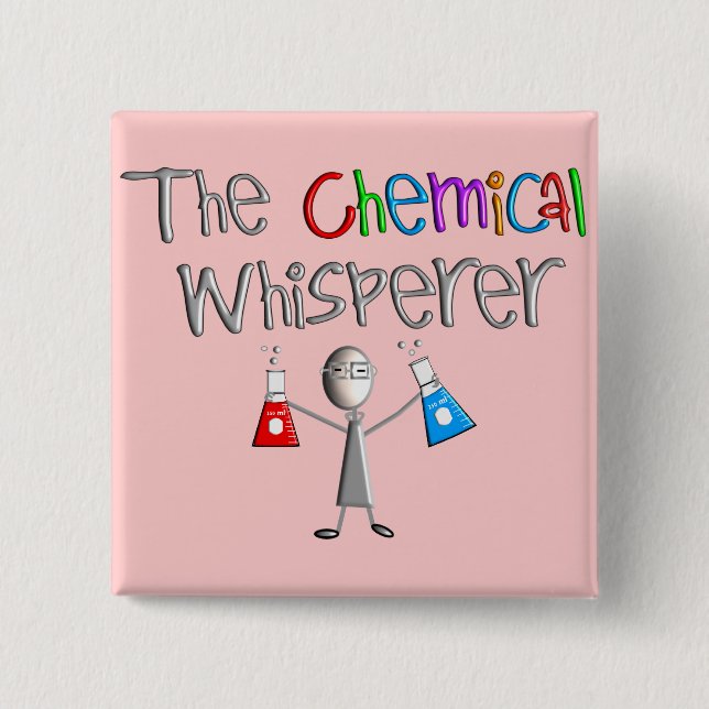 Chemiker-Spaß-T - Shirts u. Geschenke Button (Vorderseite)