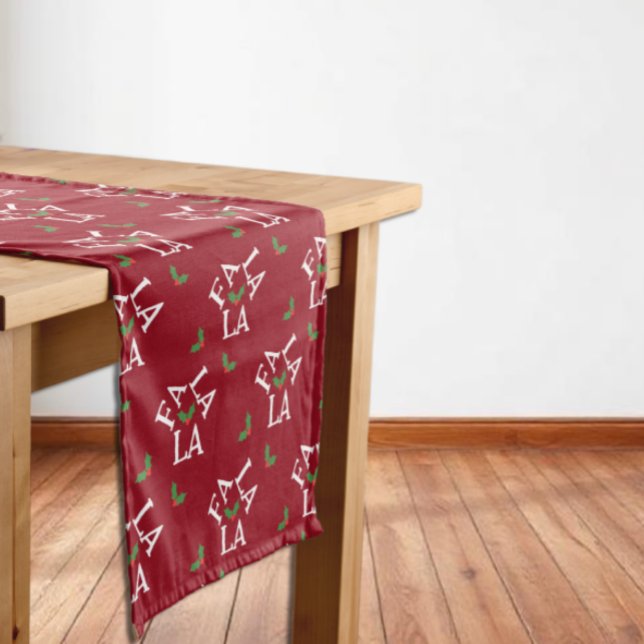 Chemin De Table Court Fa La La Festive Holly Christmas (Créateur téléchargé)