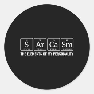 Chemische Periodic Table Sarcasm Persönlichkeit Runder Aufkleber