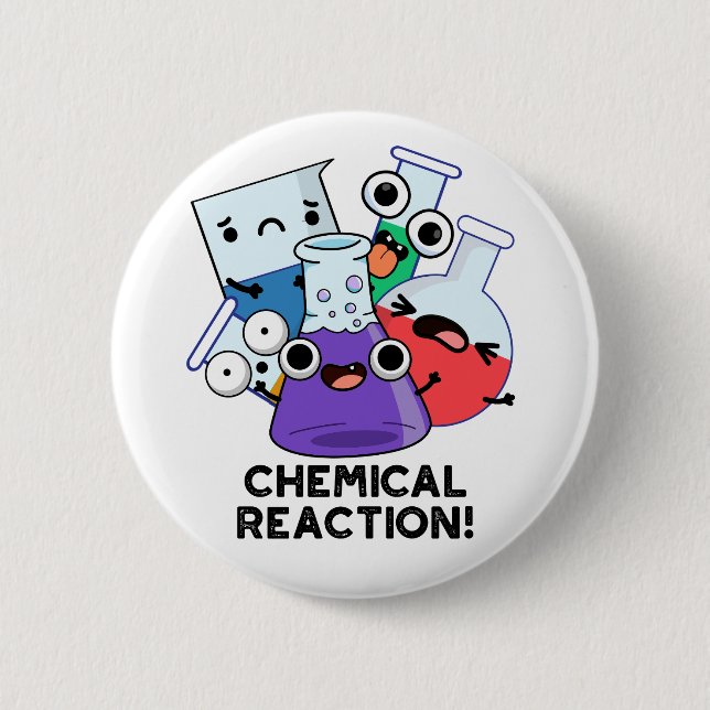 Chemische Reaktion Funny Chemistry Pub Button (Vorderseite)