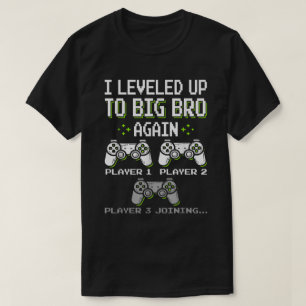 Chemise Big Bro Level Up - T-shirt de révélation d