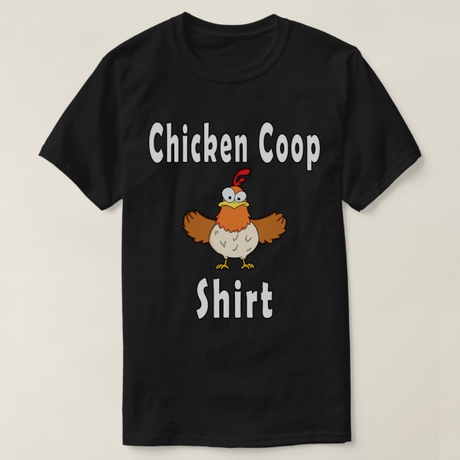 Chemise Coop de poulet Funny Crazy Chicken T-shirt (Design devant)