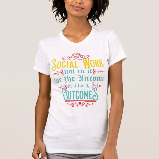 Chemise d'assistant social - T-shirt d'humour de (Devant)