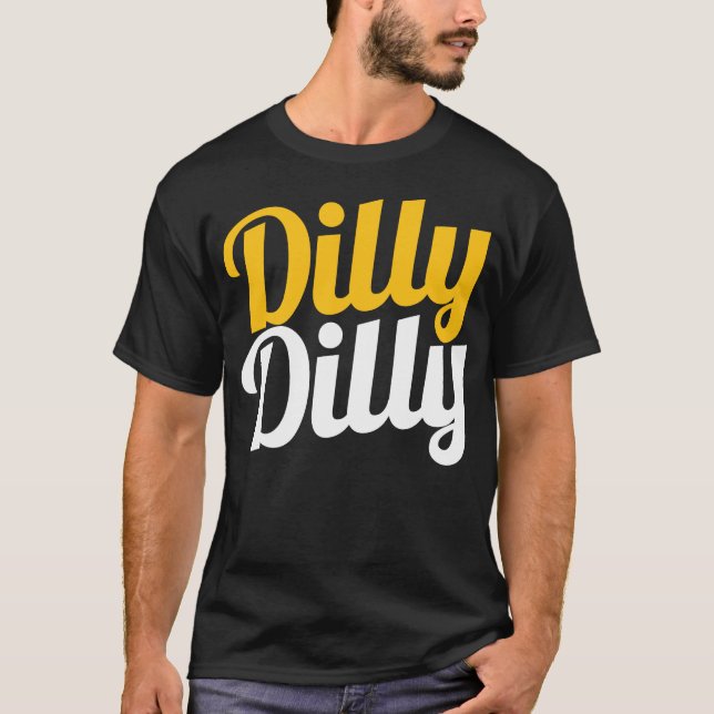 Chemise de Dilly Dilly - T-shirts de Dilly Dilly (Devant)