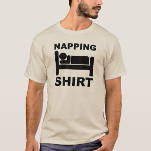 Chemise Napping Funny T-shirt