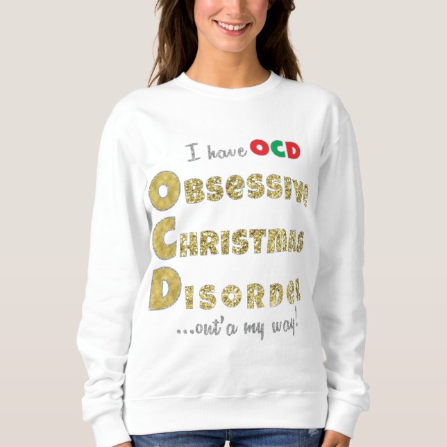 Chemise "OCD" pour Sweatshirts de Noël (Devant)