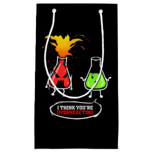 Chemist Chemie Labrador Chemie Sie sind überreagie Kleine Geschenktüte