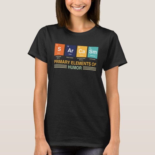 Chemist  Saying Sarcasm  Chemistry & Science Nerd T-Shirt (Vorderseite)