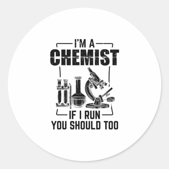 Chemist | Science Chemistry Students Geschenke Runder Aufkleber (Vorderseite)