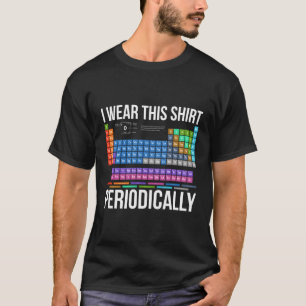 Chemist Science Scientist Chemistry T-Shirt