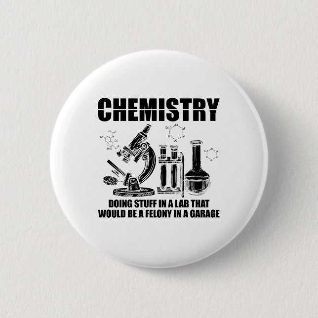 Chemistische Redewendungen | Geschenke der Chemie Button (Vorderseite)