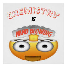 CHEMISTRIE IST MIND BLOWING EMOJI