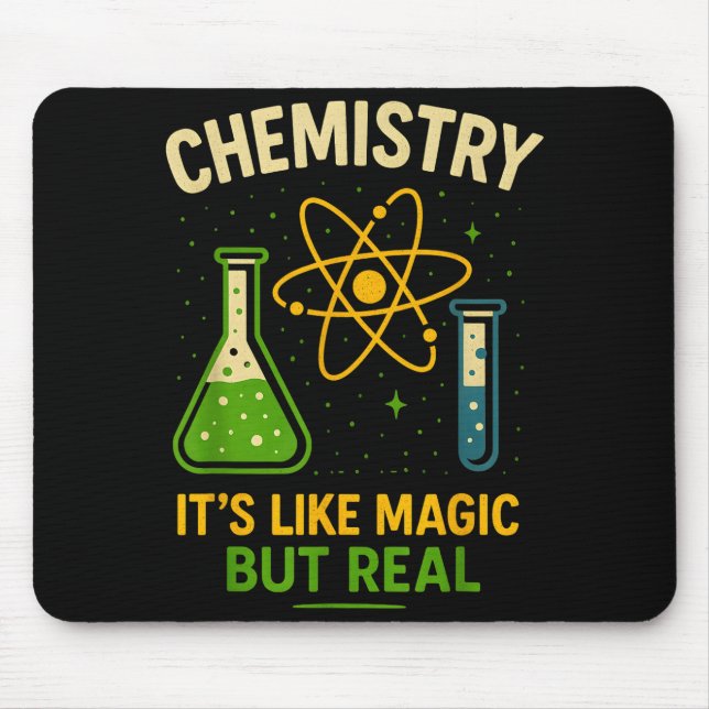 Chemistry It’s Like Magic Funny Science Teacher St Mousepad (Vorne)