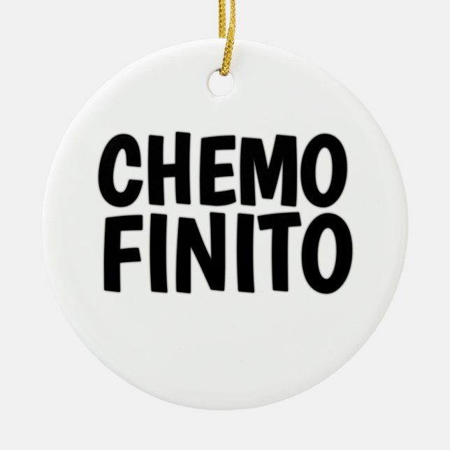 Chemo finito, Ende der Chemo Keramik Ornament (Vorne)