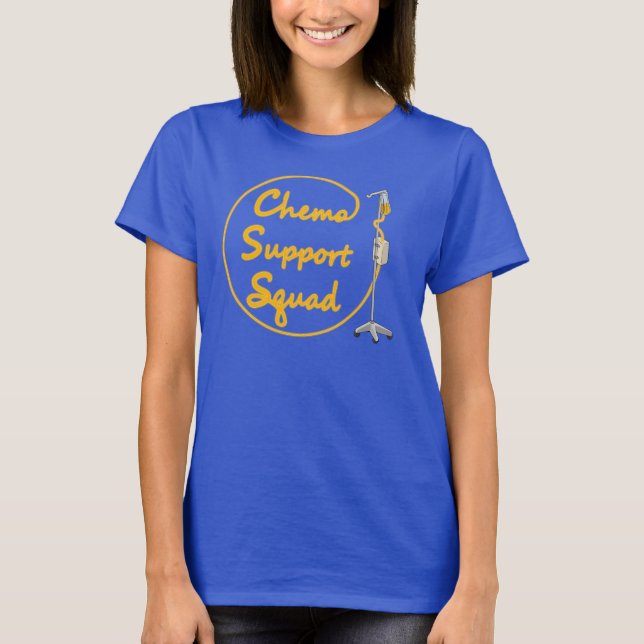 Chemo-Unterstützungstrupp T-Shirt (Vorderseite)