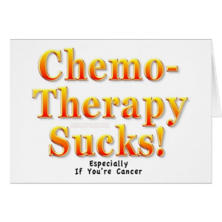 Chemotherapie ist zum Kotzen!