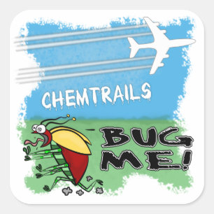 Chemtrails hören mich ab quadratischer aufkleber