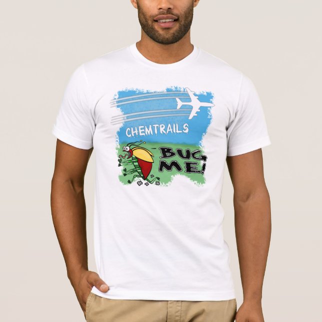 Chemtrails hören mich - Flugzeug Sprühchemtrails T-Shirt (Vorderseite)