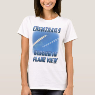Chemtrails in Flugzeug View T-Shirt
