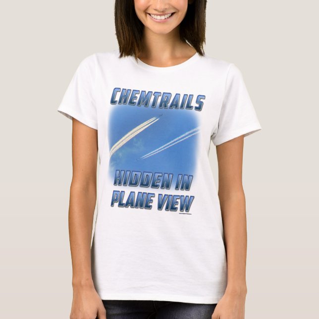 Chemtrails in Flugzeug View T-Shirt (Vorderseite)