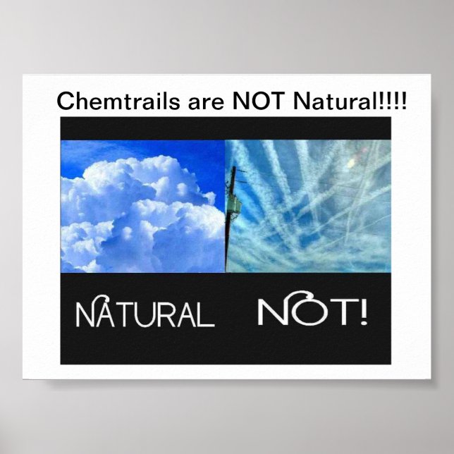 Chemtrails sind NICHT natürlich Poster (Vorne)