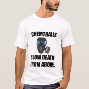 CHEMTRAILS T-SHIRT
