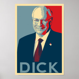 Cheney Dick Poster