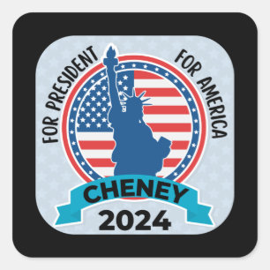  Cheney für Präsident 2024 mit Fahne und Statue vo Quadratischer Aufkleber