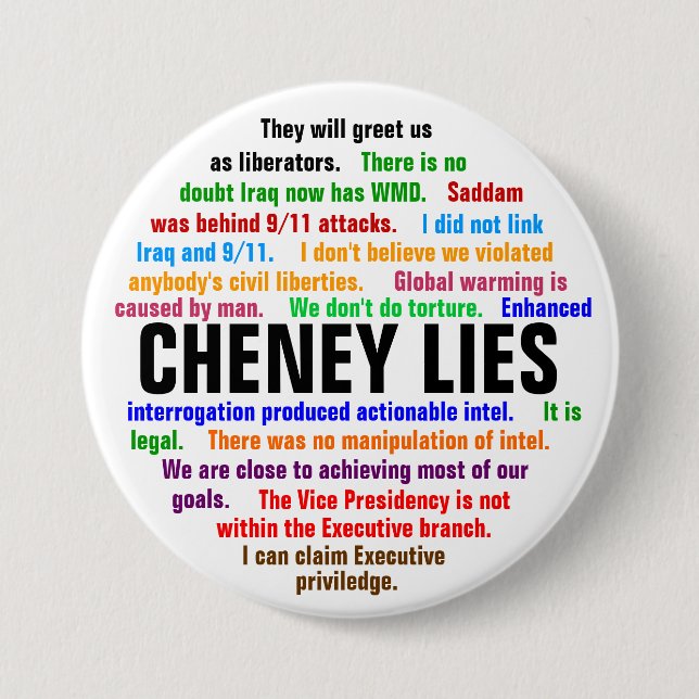 Cheney Lügen Button (Vorderseite)