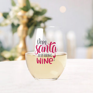Cher Père Noël Apportez Juste Du Vin Verre Stemles