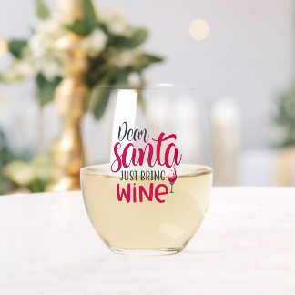 Cher Père Noël Apportez Juste Du Vin Verre Stemles